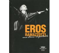 Eros Ramazzotti. - Una storia importante. Voce, Chitarra, Testi.