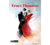 Eros & Thanatos