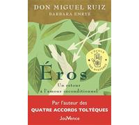 Éros: Un retour à l'amour inconditionnel