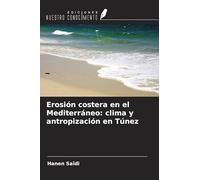Erosión costera en el Mediterráneo: clima y antropización en Túnez