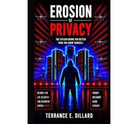 Erosion of Privacy: The System Knows You Better Than You Know Yourself