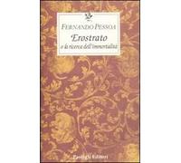 Erostrato o la ricerca dell'immortalità
