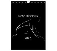 erotic shadows 2027 (Wall Calendar 2027 DIN A4 portrait), CALVENDO 12 Month Wall Calendar: Shadows full of fantasy