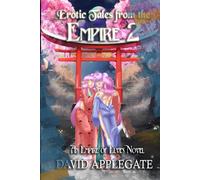 Erotic Tales from the Empire 2: An Empire of Elves Novel