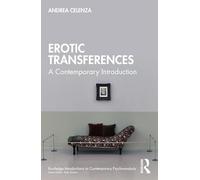 Erotic Transference: A Contemporary Introduction