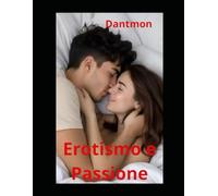 Erotismo e Passione