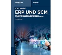 Erp Und Scm: Enterprise Resource Planning Und Supply Chain Management in Der Industrie
