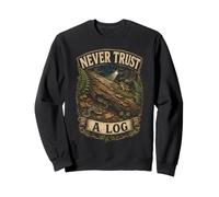Erpetologia Erpetologo Never Trust A Log Felpa