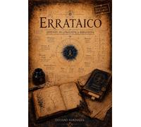 ERRATAICO - VERSIONE TASCABILE: APPUNTI DI LINGUISTICA ERRATIANA
