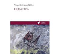 Erratica. Ediz. italiana e spagnola