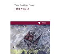 Erratica. Ediz. italiana e spagnola