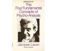 Erratum of the Four Fundamental Concepts of Psycho-Analysis (Tascabile)