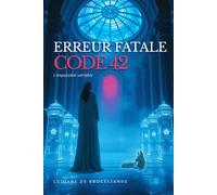 Erreur fatale, code 42: Quand aimer devient un crime algorithmique