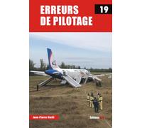 Erreurs de pilotage 19: Tome 19