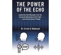 Errick O Redmond The Power of the Echo (Tascabile)