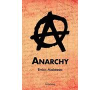 Errico Malatesta Anarchy (Tascabile)