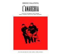 Errico Malatesta l'Anarchia (Copertina rigida)