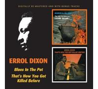 Errol Dixon Blues in the Pot/That's How You Got Killed Before (CD) Album