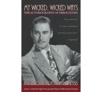 Errol Flynn My Wicked, Wicked Ways (Tascabile)