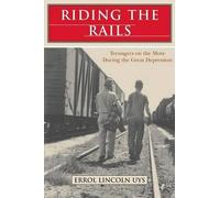 Errol Lincoln Uys Riding the Rails (Tascabile)