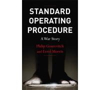 Errol Morris Philip Gourevitch Standard Operating Procedure (Tascabile)