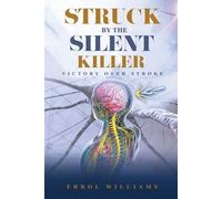 Errol Williams Struck by the Silent Killer (Tascabile)