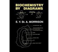 Errol Y. St. A. Morrison Biochemistry by Diagrams (Tascabile)
