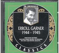 ERROLL GARNER - 1944-1945