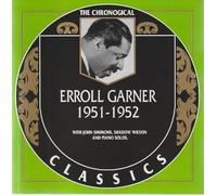 ERROLL GARNER - Classics 1951-1952