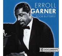 Erroll Garner - Poor Butterfly