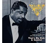 Erroll Garner - That's my Kick: Gemini