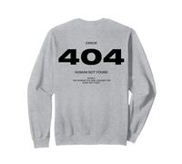 ERROR 404 X HUMAN NOT FOUND. Sorry! Felpa