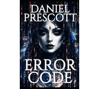 Error Code: A Second Person Cyberpunk Detective Experience | Dreamscapes & Nightmares Memory File #002