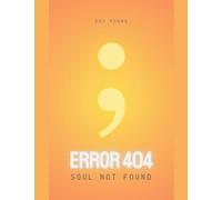 Error404: Soul Not Found: 1