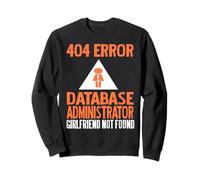 Errore 404 Admin Database Fidanzata Mancante Felpa
