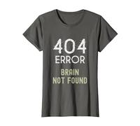 Errore 404 Cervello Non Trovato Maglietta, Donna, Asfalto, M