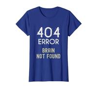 Errore 404 Cervello Non Trovato Maglietta, Donna, Blu Reale, M