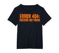 Errore 404: Costume Not Found Funny Halloween T-Shirt Maglietta, Donna Plus-Size, Nero, 2X