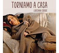 Errore Loredana - Torniamo A Casa (7" Vinile Colorato Limited Edt.)