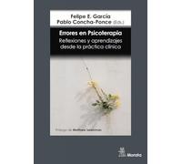 Errores en Psicoterapia. Reflexiones y aprendizajes desde la práctica clínica