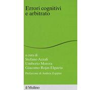 Errori cognitivi e arbitrato
