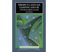 Errors in Language Learning and Use: Exploring Error Analysis