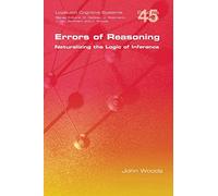Errors of Reasoning. Naturalizing the Logic of Inference
