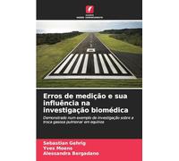 Erros de medição e sua influência na investigação biomédica: Demonstrado num exemplo de investigação sobre a troca gasosa pulmonar em equinos