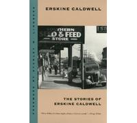 Erskine Caldwell The Stories of Erskine Caldwell (Tascabile)