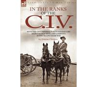 Erskine Childers In the Ranks of the C. I. V (Tascabile)