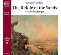 Erskine Childers The Riddle of the Sands (CD) Classic Fiction S.