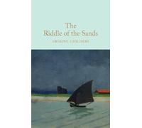 Erskine Childers The Riddle of the Sands (Copertina rigida)