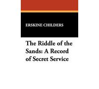Erskine Childers The Riddle of the Sands (Tascabile)