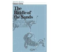 Erskine Childers The Riddle of the Sands (Tascabile) Atlantic Classic Crime